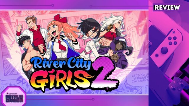RIVER CITY GIRLS 2 NINTENDO SWITCH ANALISIS/RESEÑA BY DEG